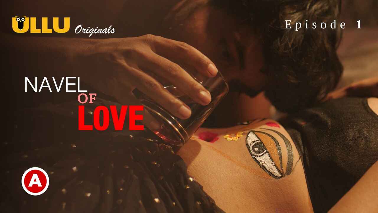 Navel of Love 2022 Ullu Hindi Hot Sex Web Series Ep1
