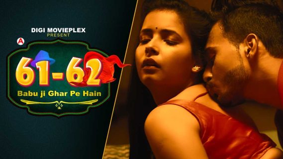 Babu Ji Ghar Pe Hain 2022 Digi Movieplex Hindi Hot Web Series Ep 3