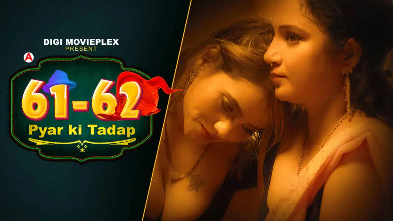 Pyar Ki Tadap 2022 Digi Movieplex Hindi Hot Web Series Ep 1