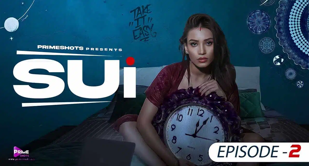 Sui 2023 Prime Shots Originals Hindi Hot Web Series Episode 2