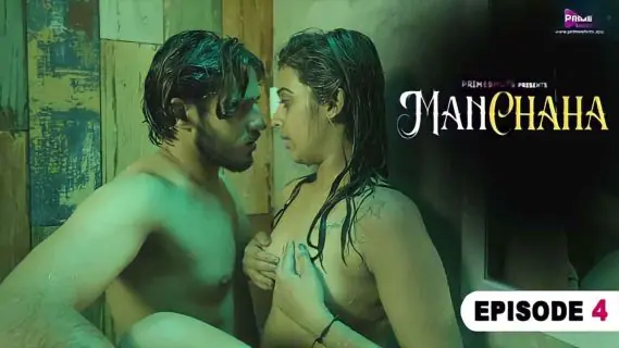 Manchaha 2023 Primeshots Hindi Hot Porn Web Series Ep 4