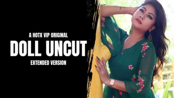 Doll Uncut 2023 Hotx Vip Originals Hindi Porn Video