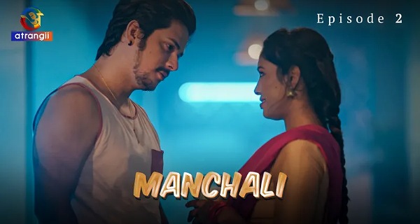 Manchali 2023 Atrangii Hindi Porn Web Series Episode 2