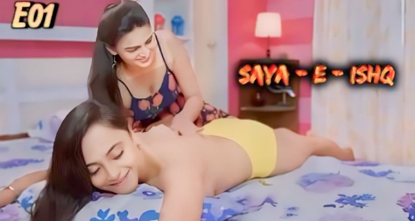 Saya E Ishq 2024 Bull App Originals Hindi Porn Web Series Ep 1